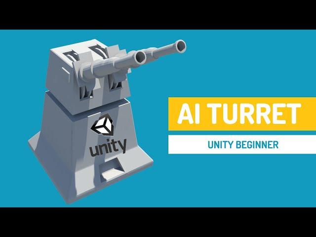 Creating a Basic Turret AI for Unity 3D - C# Beginner guide