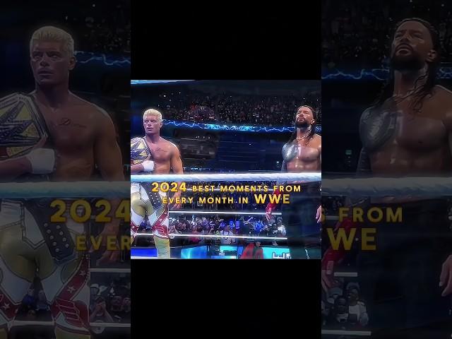 2024 best moments of WWE from every month "Edit"