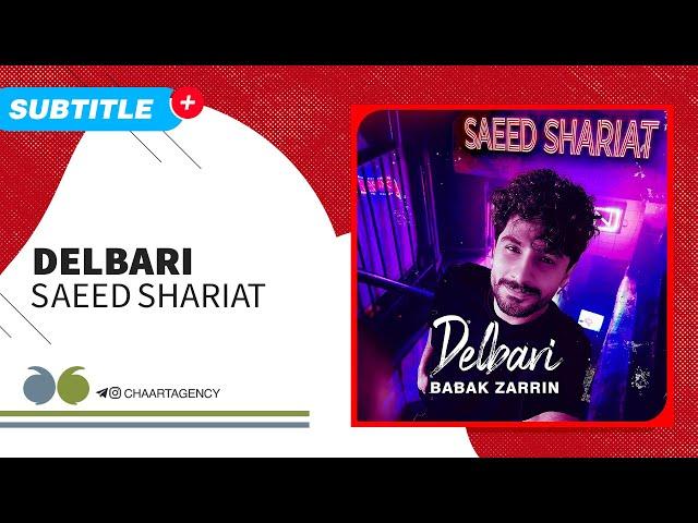 Saeed Shariat - Delbari | سعید شریعت - دلبری