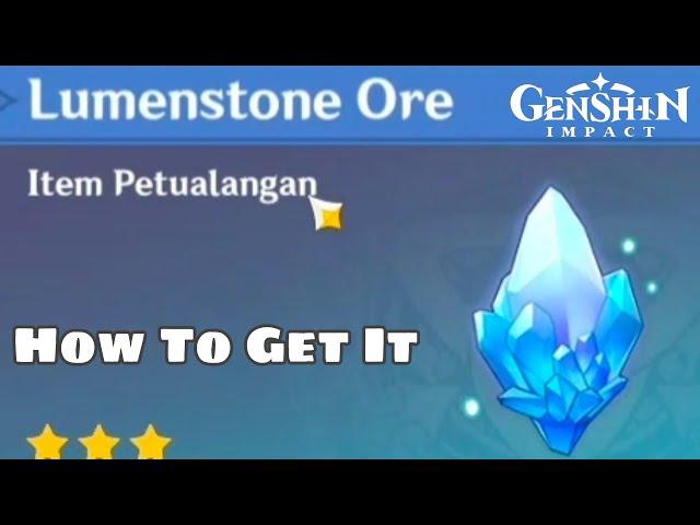 How To Get Lumenstone Ore Chasm Genshin Impact