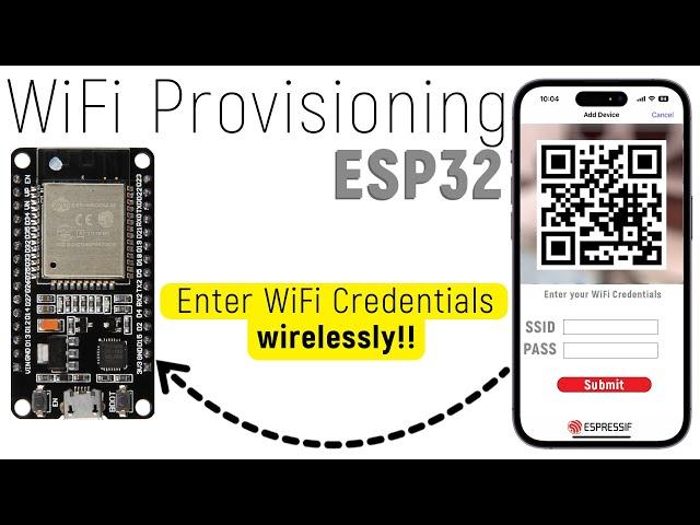 Scan QR code to Send WiFi Credentials | No Hardcoding | ESP32 Projects