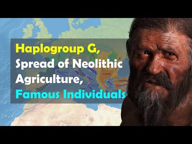 [Origin of European  3/6]  First Farmer of Europe and Y-DNA Haplogroup G