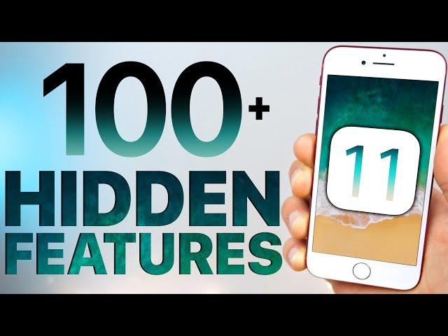 100 NEW iOS 11 Hidden Features & Changes!
