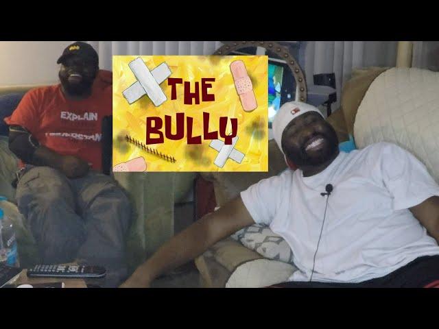 SPONGEBOB The Bully Episode_JamSnugg Reaction