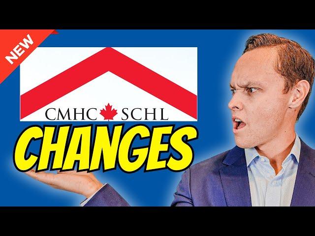 New CMHC Changes: Everything You Need To Know