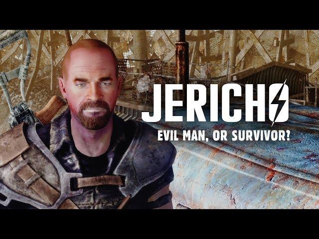 Jericho: Evil Man, or Survivor? Fallout 3 Lore