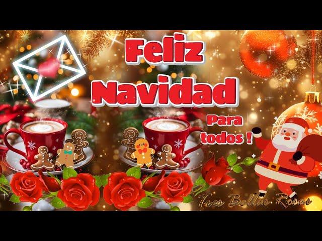 FELIZ NAVIDAD PARA TODOSMIÉRCOLES 25 DE DICIEMBRE 2024