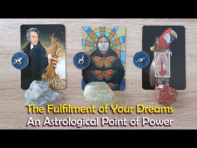 We Approach an Astrological Power Point - Advice to Fulfill Your Dreams #pickacardtarot