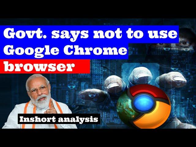 Govt issues urgent warning for Google Chrome browser users l update browser immediately |