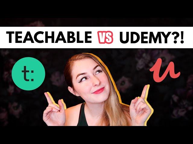 UDEMY vs TEACHABLE: Which is Better for Course Creators?