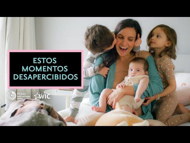 Los pequeños momentos | Apoyo para amamantar de WIC de Texas | CadaOnzaCuenta.com