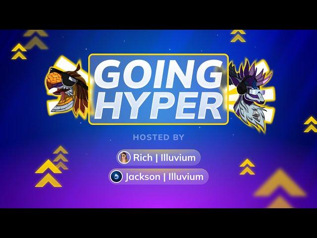 Going Hyper Episode #3 - Illuvium Podcast w/ Rich & Jackson