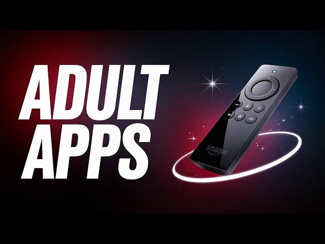 CRAZY ADULT Firestick Apps (you didn't know about)