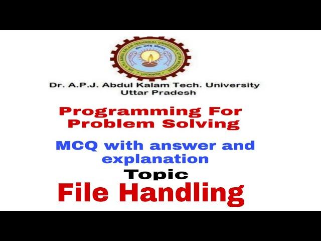 SESSION-20-MULTIPLE CHOICE QUESTION ON FILE HANDLING  WITH ANSWER AND EXPLANATION