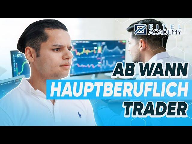 Vom Trading leben: So wirst du hauptberuflicher Trader