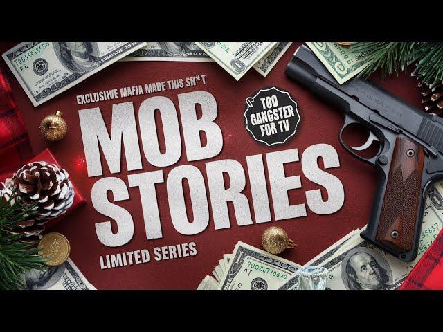 Mob Stories: Too Gangster for TV