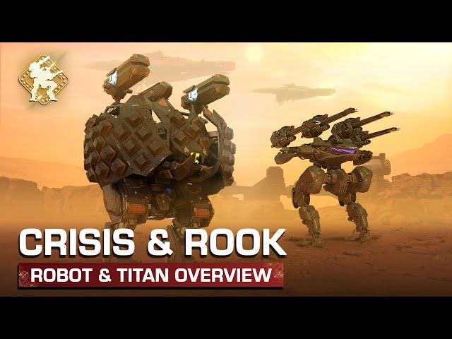 Rook & Crisis  Titan & Robot Overview — War Robots