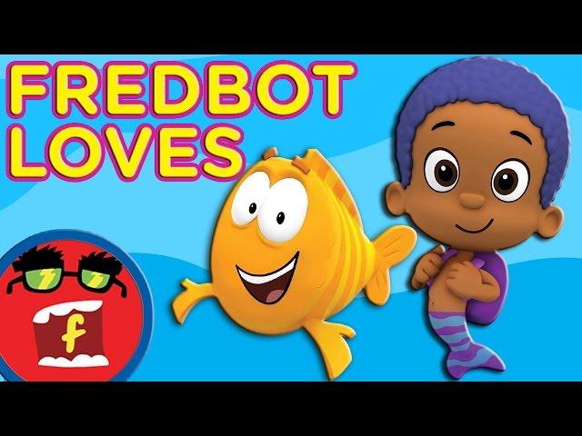 Bubble Guppies: Top 10 Things Fredbot Loves!