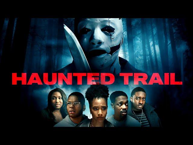 Haunted Trail ️  FULL HORROR MOVIE