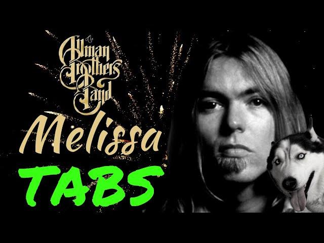 Allman Brothers Melissa Fingerstyle Guitar TABS!!!