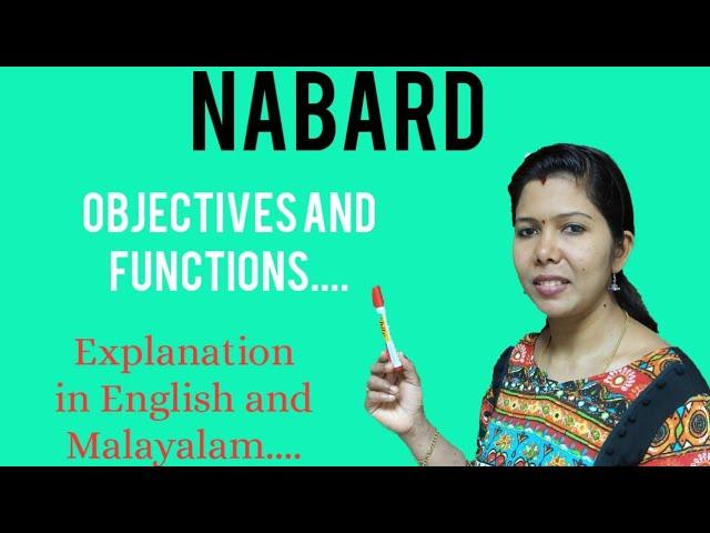 NABARD # Objectives & Functions # Explanation in English & Malayalam.