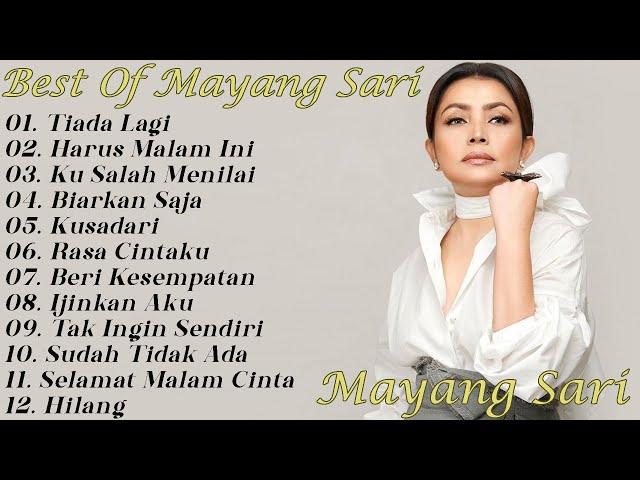 Mayang Sari Full Album Lagu Nostalgia 80 - 90an Terpopuler - Tiada lagi - Biarkan Saja