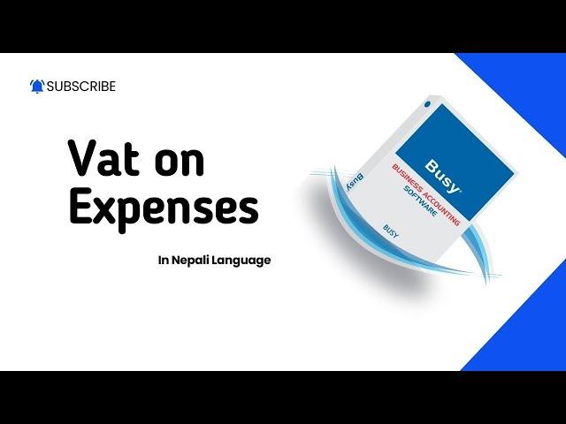 Vat on Expenses in Busy Accounting Software