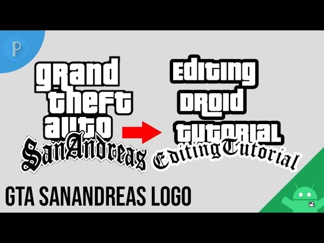 Cara membuat logo seperti game gta sanandreas! Mudah! #PixelLab tutorial 2