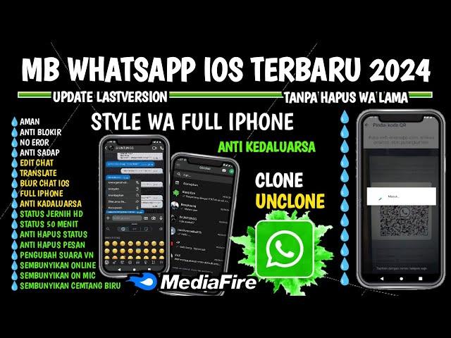 Mb Whatsapp Ios Terbaru 2024 || Mb Wa Ios Terbaru 2024 || Whatsapp Mb 2024 Anti Kedaluarsa