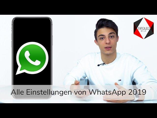 WhatsApp 2020 - Alle Einstellungen ausführlich ERKLÄRT !