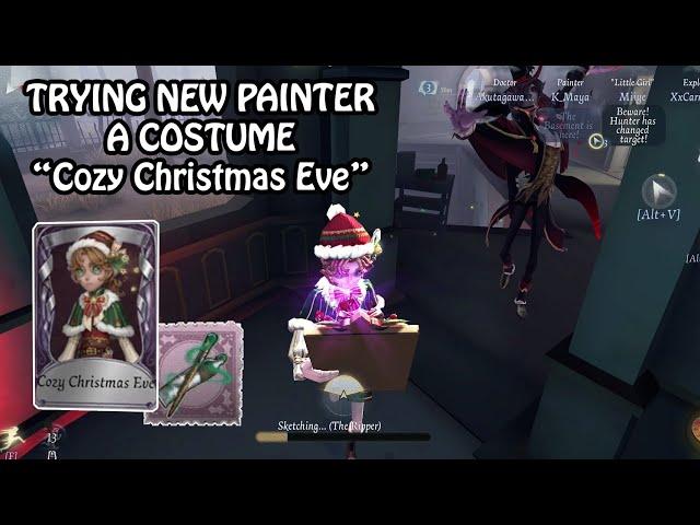 Painter new A Costume "Cozy Christmas Eve" gameplay - Identity V