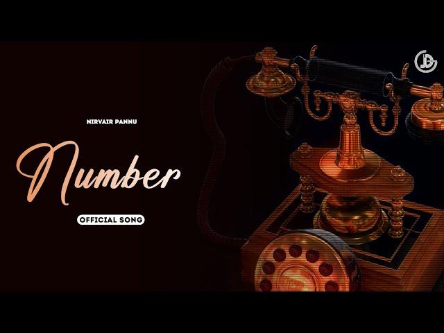 Number : Nirvair Pannu (Official Song) Deol Harman | Juke Dock