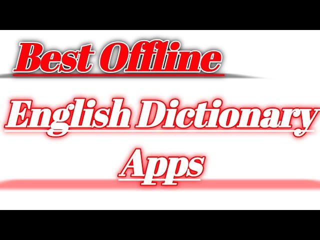 Top 3 Best Dictionary Apps To Get On Your Mobile Phones