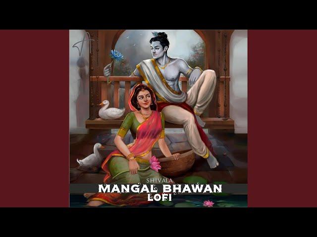 Mangal Bhawan (Lofi)