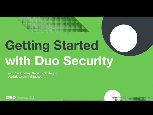 Getting Started With Duo Security