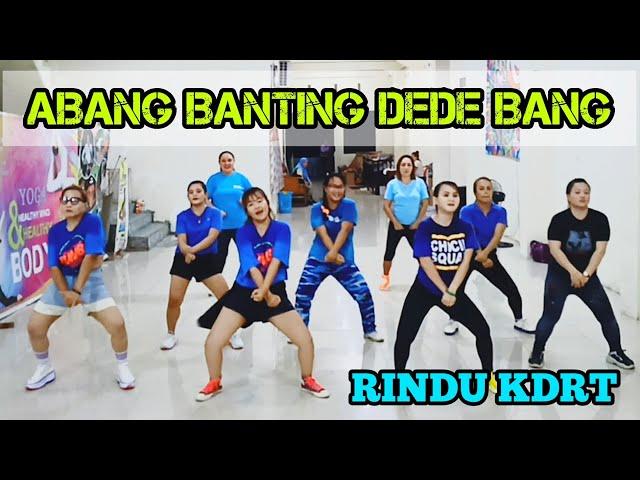 ABANG BANTING DEDE BANG | RINDU KDRT | TIKTOK VIRAL | CHOREO ZIN CHICIE