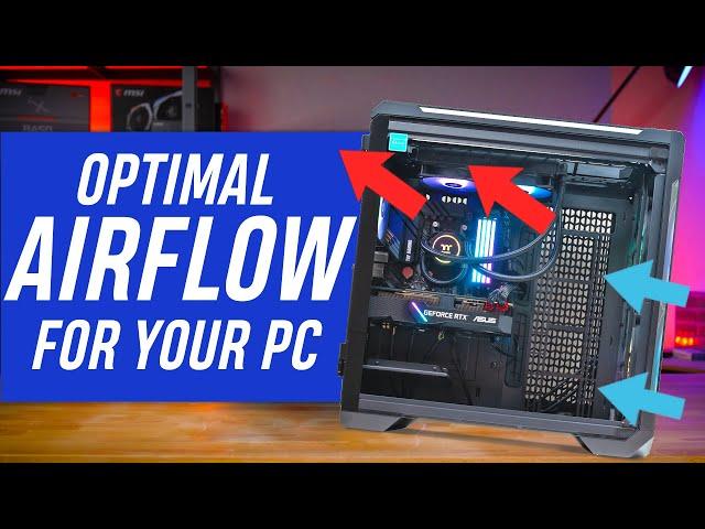 Optimal Airflow PC setups for your build | Positive, Negative & Balanced Explained