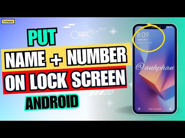 How to Put Your Name on Android Lock Screen