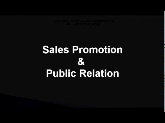 Ausbildung zum Industriekaufmann 14  Sales Promotion und Public Relation