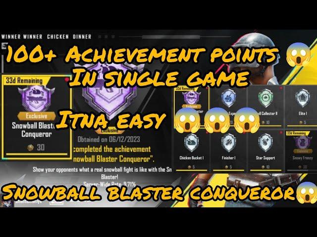  Itna Easy | Snowball blaster conqueror achievement BGMI | EASY OR WHAT | 100 + ACHIEVEMENT POINTS