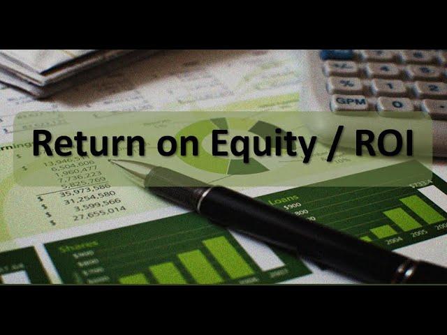 Financial Analysis: Return on Equity Example