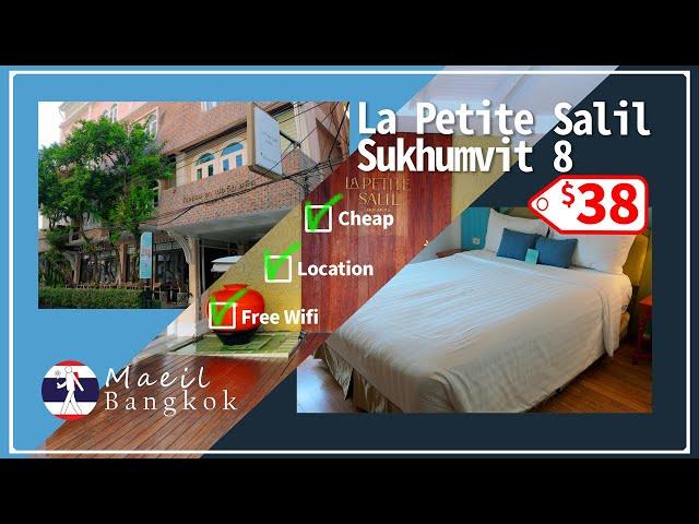 Easy hotel review. La Petite Salil Sukhumvit 8