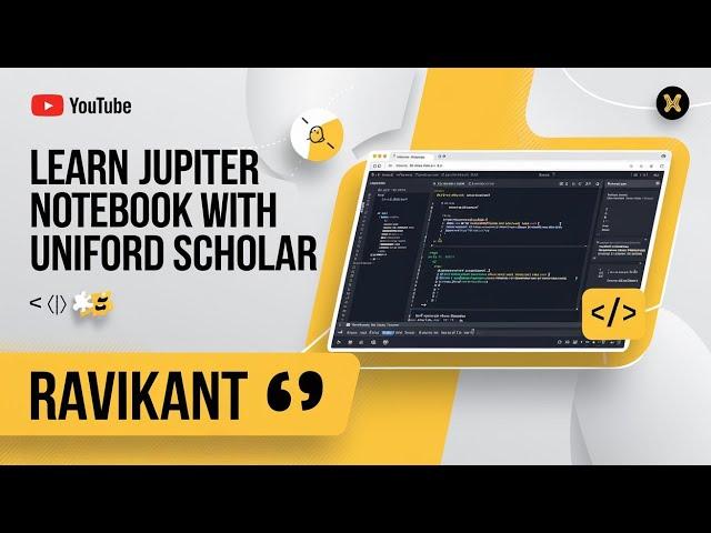 Learn Jupyter Notebook with Ravikant!