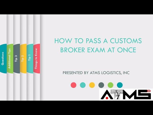 HOW TO PASS THE  CUSTOMS BROKER EXAM THE FIRST TIME