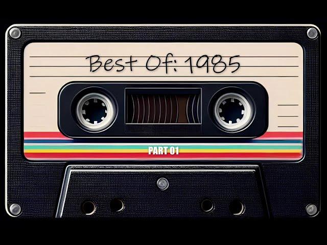 The Best Of 1985 Part 1