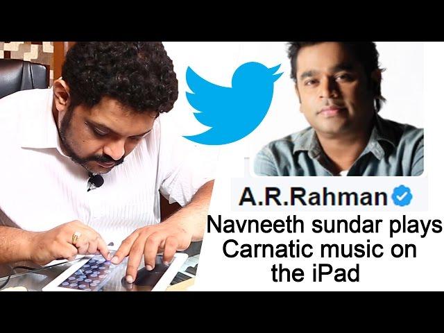 New age iPad Musician | Navneeth Sundar Unplugged | AR Rahman | MY 82