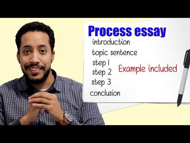 How to write a process paragraph شرح مع مثال