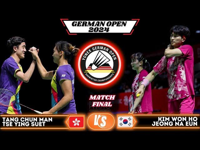 FINAL | Tang / Tse vs Kim Jeong (김원호 / 정나은) | German Open 2024 Badminton