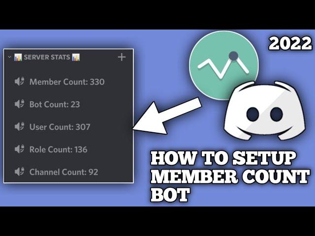 How To Setup Member Count Bot On Discord Tutorial | Working | Server Stats | 2022