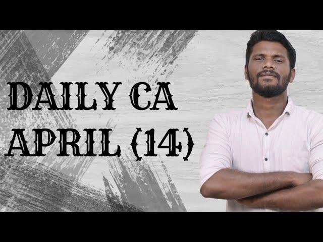 CURRENT AFFAIRS SESSION - APRIL 14 | DAILY CURRENT AFFAIRS | (BANK /SSC/RAILWAY)| Mr & Mrs.JACKSON